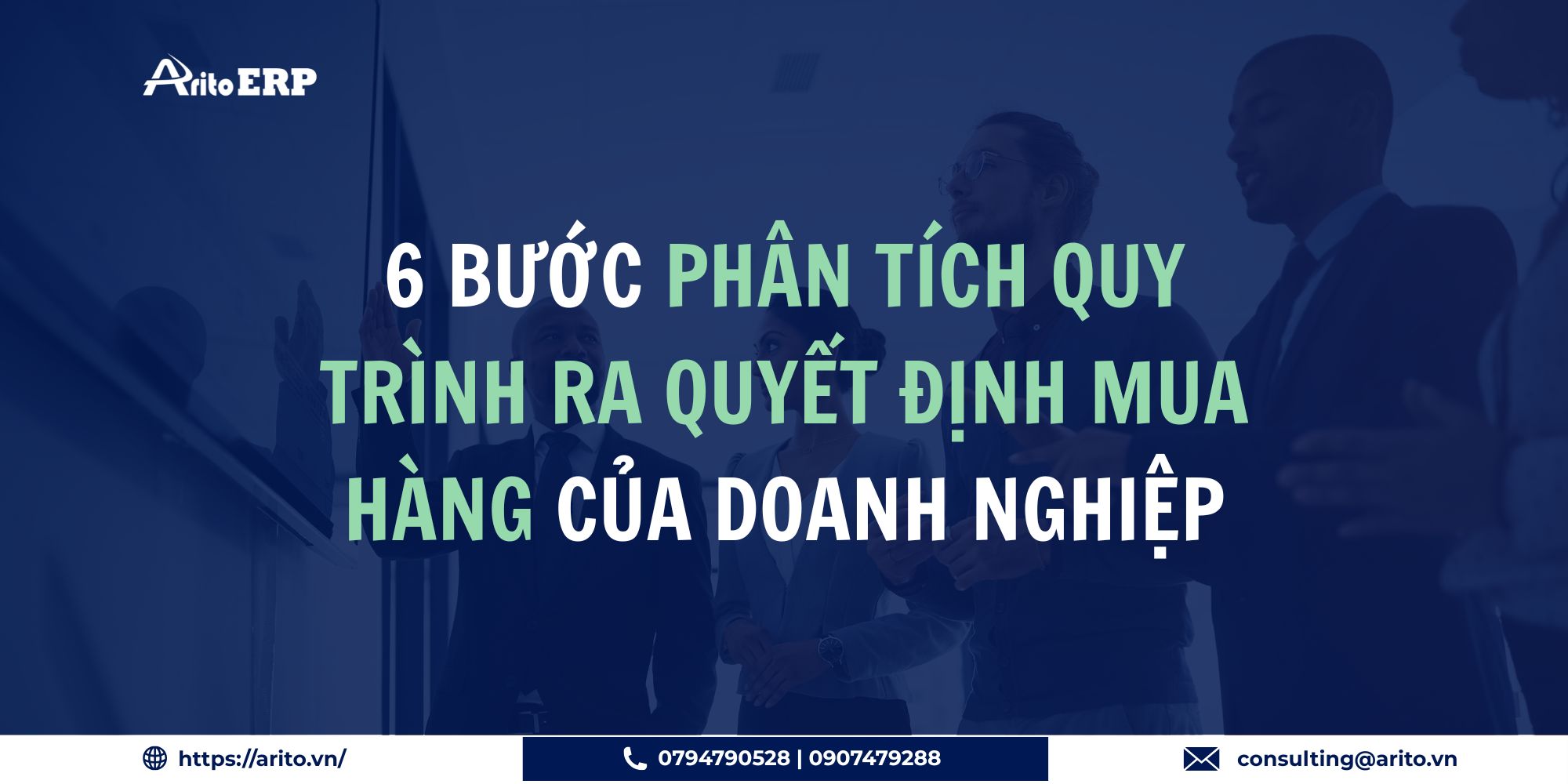 6 Bước Phân Tích Quy Trình Ra Quyết Định Mua Hàng Của Doanh Nghiệp