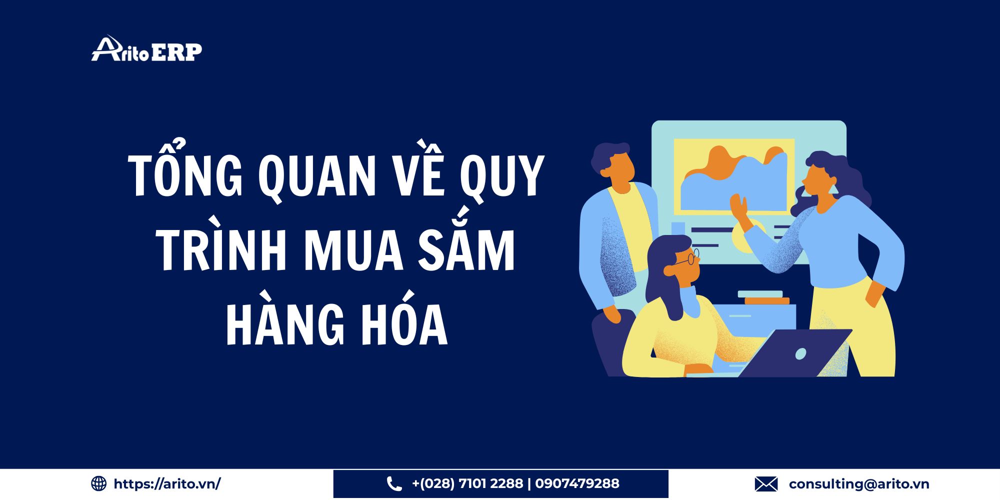 Tổng quan về quy trình mua sắm hàng hóa