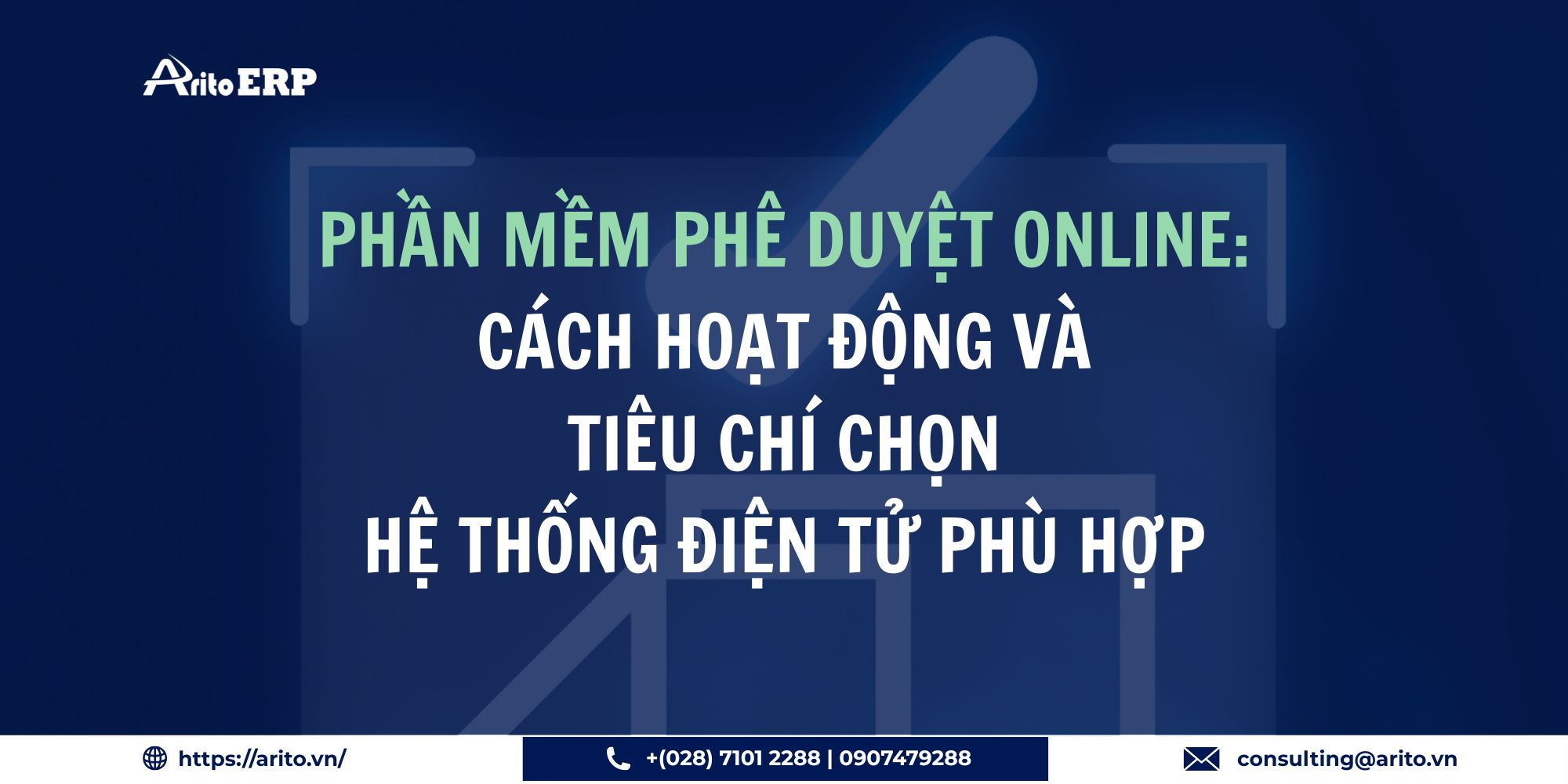 Phần mềm phê duyệt online: Cách hoạt động và tiêu chí chọn hệ thống điện tử phù hợp