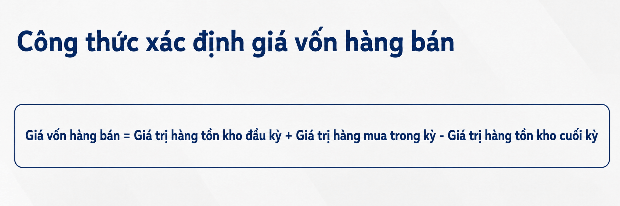 Công thức tính giá vốn hàng bán