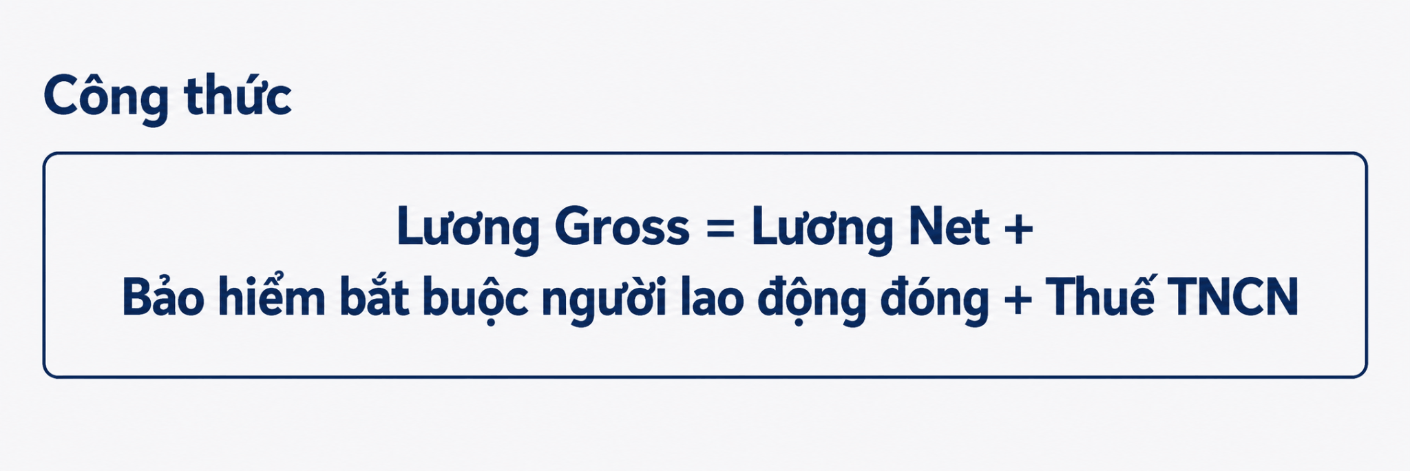 Công thức tính lương gross