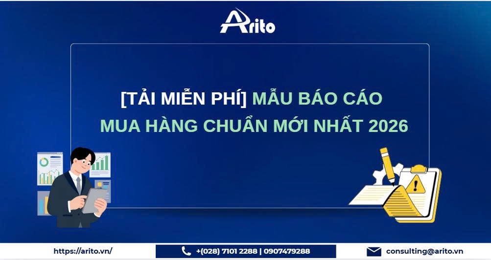 [Tải miễn phí] Mẫu báo cáo mua hàng chuẩn mới nhất 2026