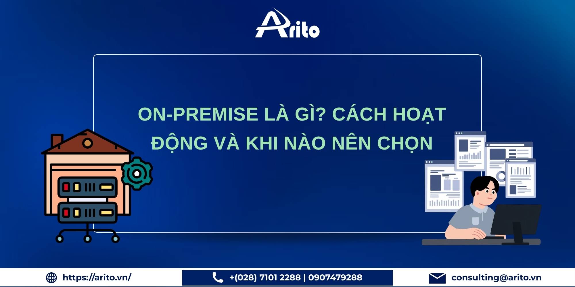 on-premise là gì, cách hoạt động